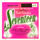 Seventeen -- Original Cast Recording Starring Milton Berle