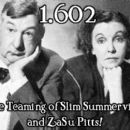 Slim Summerville and Zasu Pitts
