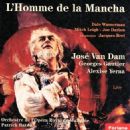 Man Of La Mancha  Starring Jose Van Dam
