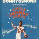 DONNY OSMOND In The Broadway Revivel Of LITTLE JOHNNY JONES