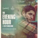 The Evening Hour Sundance Film Festival 2020