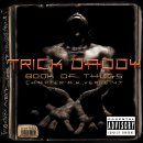 Trick Daddy - Book Of Thugs: Chapter AK Versus 47