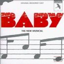 BABY Original 1983 Broadway Musical Starring Liz Callaway