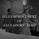 The Twilight Zone - The Self-Improvement of Salvadore Ross - Kathleen O'Malley