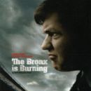 The Bronx Is Burning