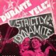 Strictly Dynamite