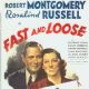 Fast and Loose