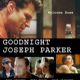 Goodnight, Joseph Parker