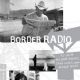 Border Radio