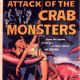 Attack of the Crab Monsters
