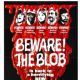 Beware! The Blob
