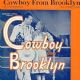 Cowboy from Brooklyn