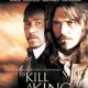 To Kill a King