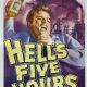 Hell's Five Hours