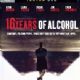 16 Years of Alcohol
