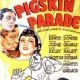 Pigskin Parade