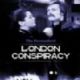 London Conspiracy