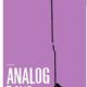 Analog Days