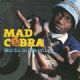Mad Cobra