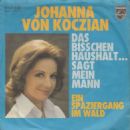 Das Bisschen Haushalt ... Sagt Mein Mann - Johanna von Koczian