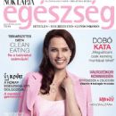 Kata Dobó - Nők Lapja Egészség Magazine Cover [Hungary] (8 June 2021)