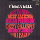 MUSIC FROM THE BROADWAY SCORE TO ''I HAD A BALL'' 1963