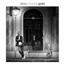 Fool`s Gold - Dino Andrade