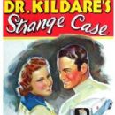 Dr. Kildare's Strange Case
