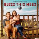 Bless This Mess