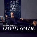 Lights Out with David Spade
