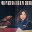 Not in Chronological Order - Julia Michaels