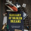 Glossary of Broken Dreams