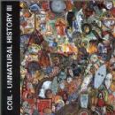 Unnatural History III: Joyful Participation in the Sorrows of the World - Coil