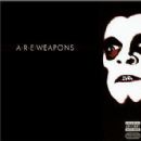 A.R.E. Weapons albums