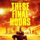 These Final Hours