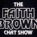 The Faith Brown Chat Show