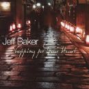 Shopping For Your Heart - Jeff Baker