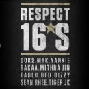 Respect 16's - Dumbfoundead