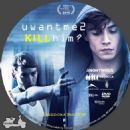 U Want Me 2 Kill Him?  -  Product