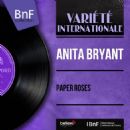 Paper Roses (Mono Version) - Anita Bryant