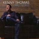 Crazy World - Kenny Thomas (singer)