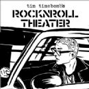 Tim Timebomb's Rocknroll Theater - Tim Armstrong