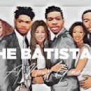 The Batistas: A New Generation