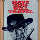 Have Gun - Will Travel