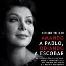 Loving Pablo, Hating Escobar