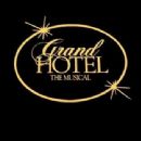 Grand Hotel (musical) Original 1989 Broadway Cast. Music and Lyrics By Robert Wright , Lyrics By George Forrest. Other Musical Numbers By Maury Yeston