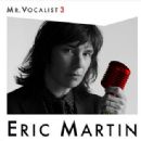 Mr. Vocalist 3 - Eric Martin
