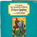 The Chronicles Of Narnia: Prince Caspian (Abridged) - C.S. Lewis