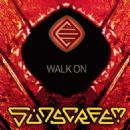 Walk On - Sunscreem