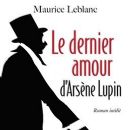 The Last Love of Arsène Lupin